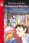 Jeremy and the Enchanted Theatre