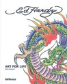 Ed Hardy: Art for Life
