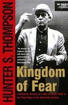 Kingdom of Fear: Loathsome Secrets of a Star-Crossed Child in the Final Days of the American Century Kingdom of Fear: Loathsome Secrets of a Star-Crossed Child in the Final Days of the American Century