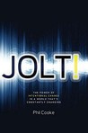 Jolt!: Get the Jump on a World That's Constantly Changing