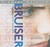 Bruiser (Audio CD)