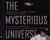 The Mysterious Universe: Su...