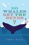 Do Whales Get The Bends?