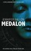 Medalon (Hythrun Chronicles: Demon Child Trilogy, #1)