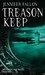 Treason Keep (Hythrun Chronicles: Demon Child Trilogy, #2)