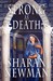 Strong As Death (Catherine LeVendeur, #4)