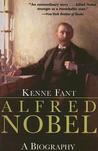 Alfred Nobel: A Biography