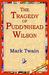 The Tragedy of Puddn'head Wilson
