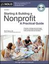 Starting & Building a Nonprofit: A Practical Guide Starting & Building a Nonprofit: A Practical Guide