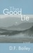 Good Lie, The