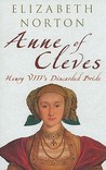 Anne of Cleves by Elizabeth Norton Anne of Cleves by Elizabeth Norton
