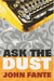Ask The Dust by John Fante