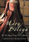 Mary Boleyn by Josepha Josephine Wilkinson Mary Boleyn by Josepha Josephine Wilkinson