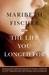 The Life You Longed For: A Novel (Paperback)
