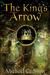 The King's Arrow
