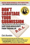 Don't Sabotage Your Submission Don't Sabotage Your Submission