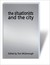 The Situationists and the City: A Reader