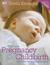 The New Pregnancy & Childbirth: Choices & Challenges (Paperback)
