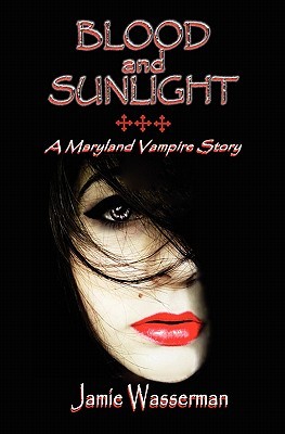 Blood and Sunlight