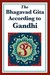 The Bhagavad Gita According to Gandhi