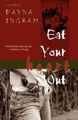 Eat Your Heart Out