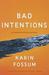 Bad Intentions (Hardcover)