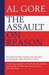 The Assault On Reason: How The Politics Of Blind Faith Subvert Wise Decision Making