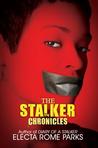 The Stalker Chronicles The Stalker Chronicles