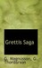 Grettis Saga (Paperback)