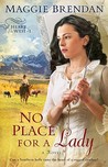 No Place for a Lady (Heart of the West, #1)