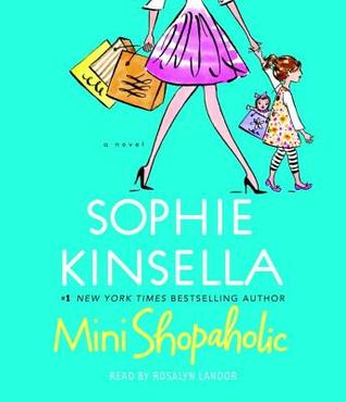 Mini Shopaholic by Sophie Kinsella