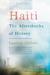 Haiti: The Aftershocks of History