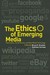 The Ethics of Emerging Media: Information, Social Norms, and New Media Technology
