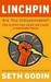 Linchpin: Are You Indispensable?: How to Drive Your Career and Create a Remarkable Future (Paperback)