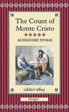 The Count of Monte Cristo by Alexandre Dumas The Count of Monte Cristo by Alexandre Dumas