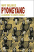 Pyongyang: A Journey in North Korea (Paperback)
