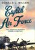 Eighth Air Force by Donald L. Miller Eighth Air Force by Donald L. Miller