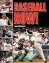 Baseball Now! Baseball Now!