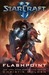 Flashpoint (StarCraft II, #3)