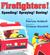 Firefighters by Patricia Hubbell Firefighters by Patricia Hubbell