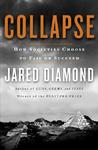 Collapse by Jared Diamond Collapse by Jared Diamond