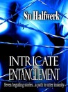 Intricate Entanglement