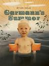 Garmann's Summer by Stian Hole Garmann's Summer by Stian Hole