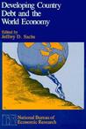 Developing Country Debt and the World Economy Developing Country Debt and the World Economy