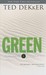 Green: The Beginning and the End (The Circle, #0)