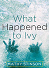 What Happened to Ivy