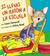 Si llevas un raton a la escuela (Hardcover)