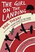 The Girl On The Landing (Paperback)