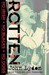 Rotten: No Irish, No Blacks, No Dogs (Paperback)