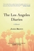 The Los Angeles Diaries: A Memoir (Paperback)